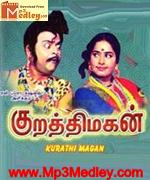 Kuraththi Magan 1972 songs