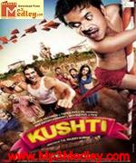 Kushti 2010 songs