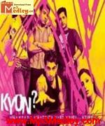 Kyon 2003 songs