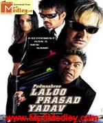 Laloo Prasad Yadav 2005 songs