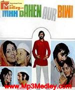 Maa Bahen Aur Biwi 1973 songs