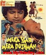 Mera Yaar Mera Dushman 1987 songs