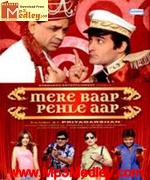 Mere Baap Pehle Aap 2008 songs
