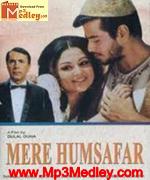 Mere Humsafar 1970 songs