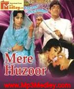 Mere Huzoor 1968 songs