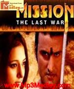 Mission d Last War 2008 songs