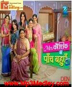 Mrs Kaushikki 5 Bahuyien songs