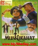 Muskurahat 1992 songs