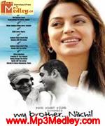My Brother Nikhil 2005 songs