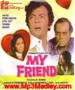 My Friend 1974 songs