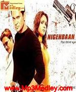 Nigehbaan 2005 songs