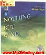 Nothing But Wind 1985 Tamil movie songs