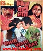 Phir Wohi Raat 1980 songs