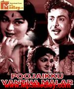 Poojaikku Vantha Malar 1965 songs