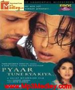 Pyaar Tune Kya Kiya 2001 songs