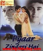 Pyaar Zindagi Hai 2001 songs