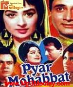 Pyar Mohabbat 1966 songs