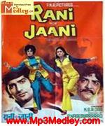 Rani Aur Jaani 1973 songs