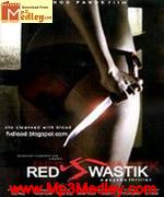 Red Swastik 2007 songs