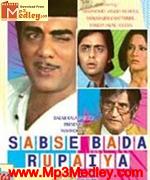 Sabse Bada Rupaiya 1976 songs