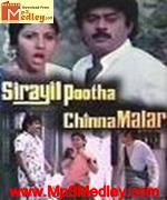 Siraiyil Pootha Chinna Malar 1990 songs