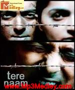 Tere Naam 2003 songs