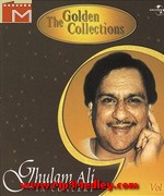 The Golden Collection Ghulam Ali album