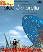 TheBlue Umbrella 2007 songs