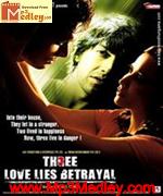 Three Love Lies Betrayal 2009 songs