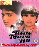 Tum Mere Ho 1990 songs