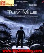Tum Mile 2009 songs