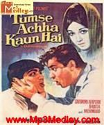 Tumse Achha Kaun Hai 1969 songs