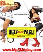 Ugly Aur Pagli 2008 album cover