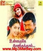 Unnaruge Naan Iruntha 1999 songs