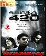 Uyarthiru 420 2011 Tamil movie songs