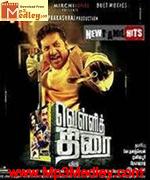 Velli Thirai 2007 songs
