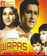 Wapas 1969 songs