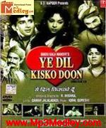 Yeh Dil Kisko Doon 1963 songs