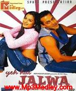 Yeh Hai Jalwa 2002 songs