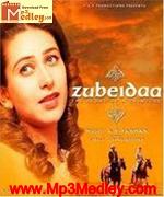 Zubeidaa 2001 songs